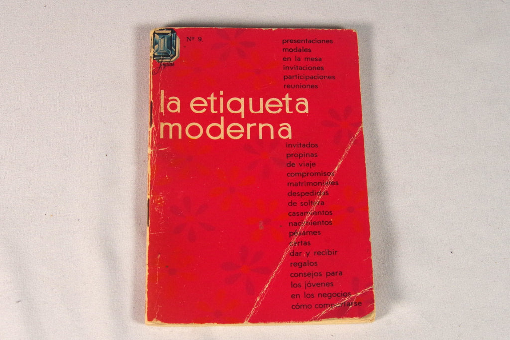 1963 Mexican "La Etiqueta Moderna" Guide Book