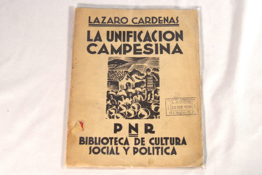 1936 "La Unificacion Campesina" by Lazaro Cardenas Booklet
