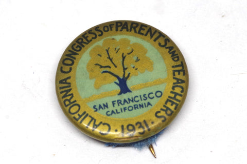 1931 California Congress of Parents and Teachers Pin