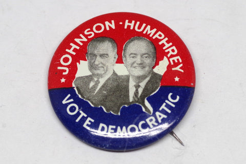 Johnson - Humphrey "Vote Democratic" Campaign Pin