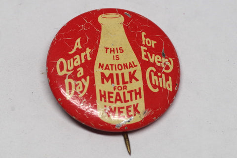 Vintage "National Milk For Health Week" Pin