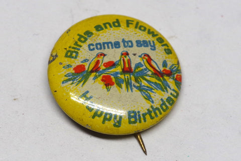 Vintage Happy Birthday Birds and Flowers Pin