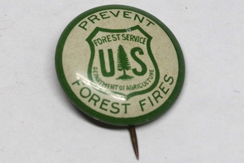 Vintage US Forest Service "Prevent Forest Fires" Pin