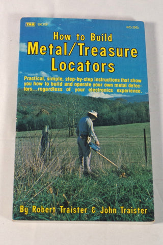 1977 "How to Build Metal/Treasure Locators" Instructional Guidebook
